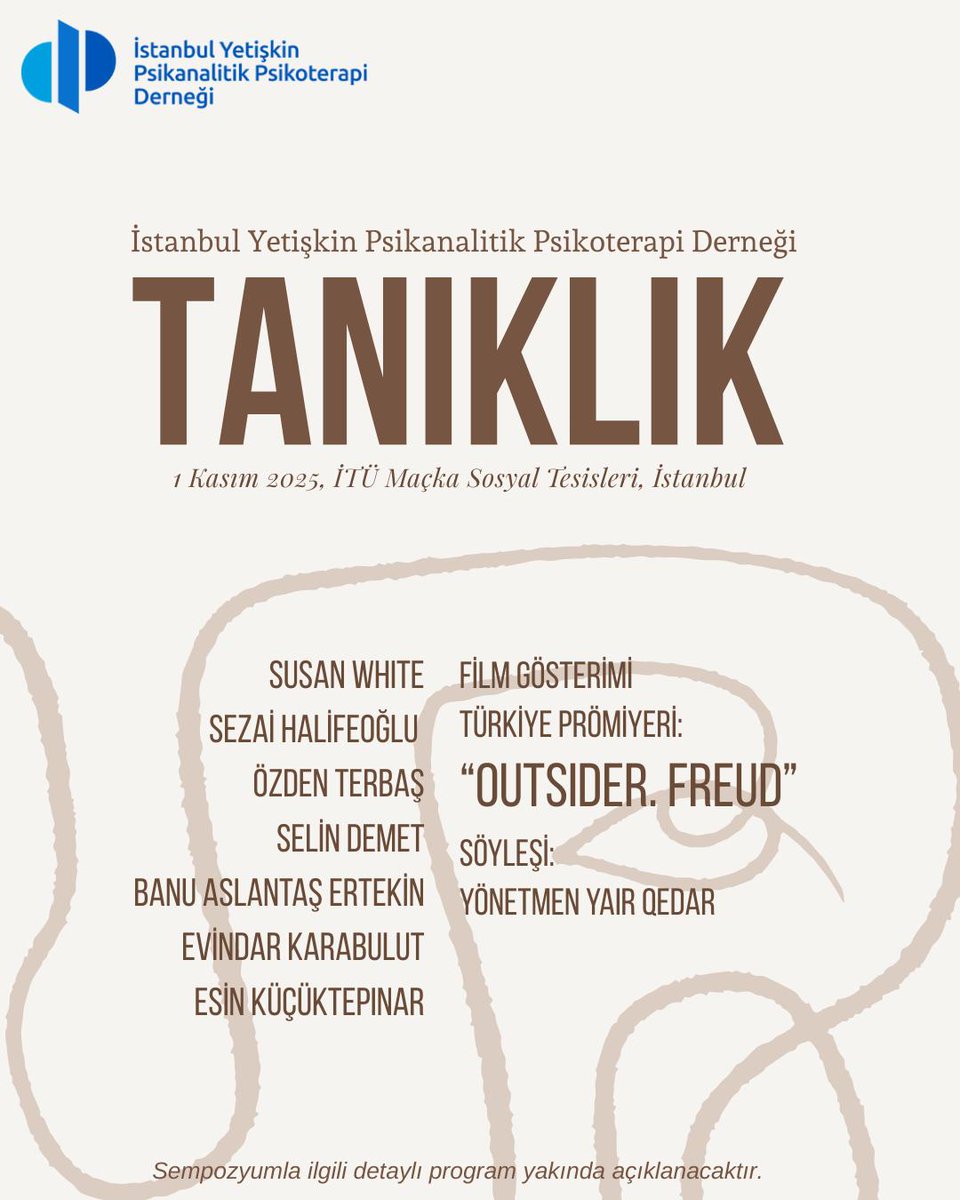 1 Kasım 2025 tarihinde İTÜ Maçka Sosyal Tesisleri'nde düzenlenecek olan "Tanıklık" temalı sempozyumumuzun detayları çok yakında açıklanacaktır.
Katkılarınızı ve katılımınızı bekleriz.

etkinlik@iyppd.org