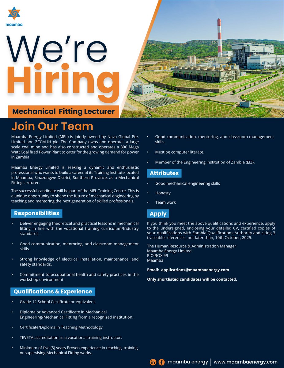 MaambaCoal's tweet photo. Join Maamba Energy Limited as a Mechanical Fitting Lecturer at our Training Institute in Maamba, Sinazongwe! Shape the future of mechanical engineering and mentor skilled pros.
Don't miss out! #MaambaEnergy #MechanicalEngineering #CareerOpportunity #SkillDevelopment https://t.co/ot0mrClxBD