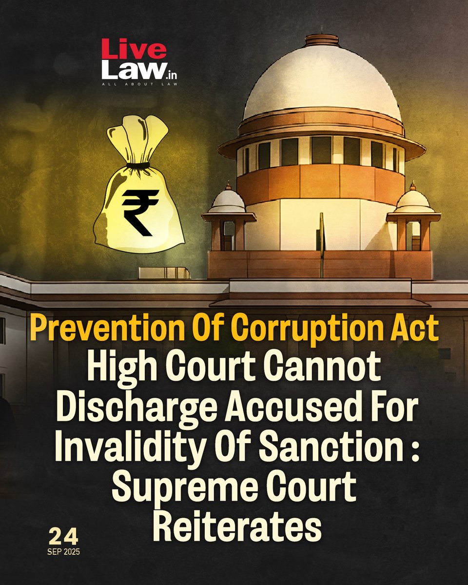 LiveLawIndia's tweet image. The Supreme Court reiterated that the alleged invalidity of sanction cannot be a ground to discharge an accused in a criminal case under the Prevention of Corruption Act, 1988 (PC Act).
Read more: bitl.to/56en
#SupremeCourt #PreventionofCorruptionAct #PCAct