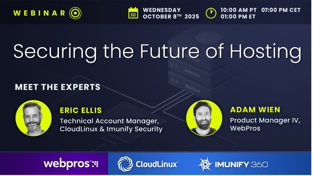 CloudLinuxOS's tweet image. It's 2 weeks until Securing the Future of Hosting, with WebPros.
Eric Ellis and Adam Wien will speak at a live session, with Q&A. They’ll discuss trends in hosting security, how your ecosystem/tech stack boosts your security, and other topics.
Learn more: hubs.ly/Q03G8J0y0