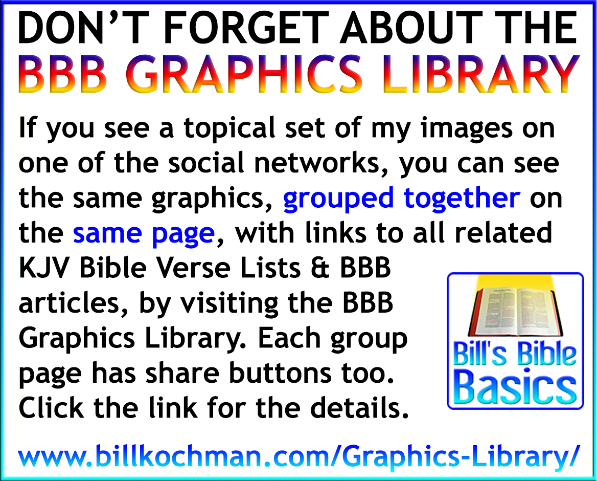 Bill_Kochman's tweet image. Visit Bill&apos;s Bible Basics Graphics Library 

#BillsBibleBasics #GraphicsLibrary

The Bill&apos;s Bible Basics Graphics Library is the official home for all of my graphics -- over 4,200+ to date -- which you find on the social networks, via Google searches, and scattered across othe...