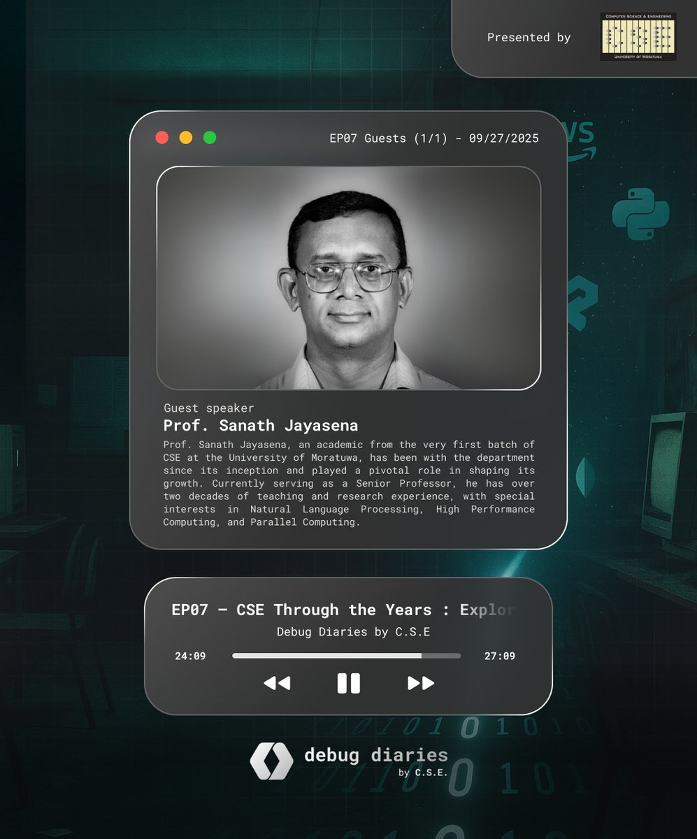 cse_uom's tweet image. CSE Through the Years 🎓🚀
Join Debug Diaries EP07 with Prof. Sanath Jayasena from CSE’s very first batch, as we explore his journey in NLP, High Performance Computing & bridging academia with industry.
📅 Premiering Sept 27th!
#DebugDiaries #CSE #Innovation