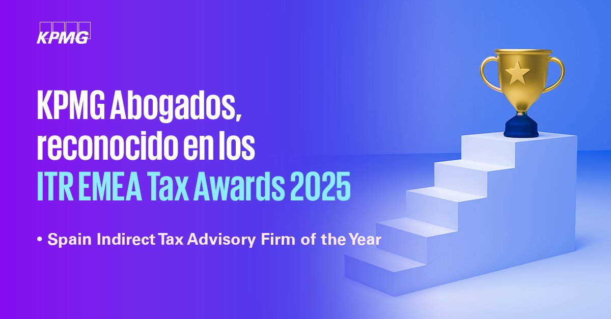 KPMG_ES's tweet image. 🏆 ¡Semana de éxitos en KPMG Abogados! 🏆 Hemos sido reconocidos como mejor despacho español en tributación indirecta en los ITR EMEA Tax Awards 2025. 

¡Enhorabuena a todos los profesionales por este reconocimiento! 👏

#PeopleofKPMG #Tax #Fiscal