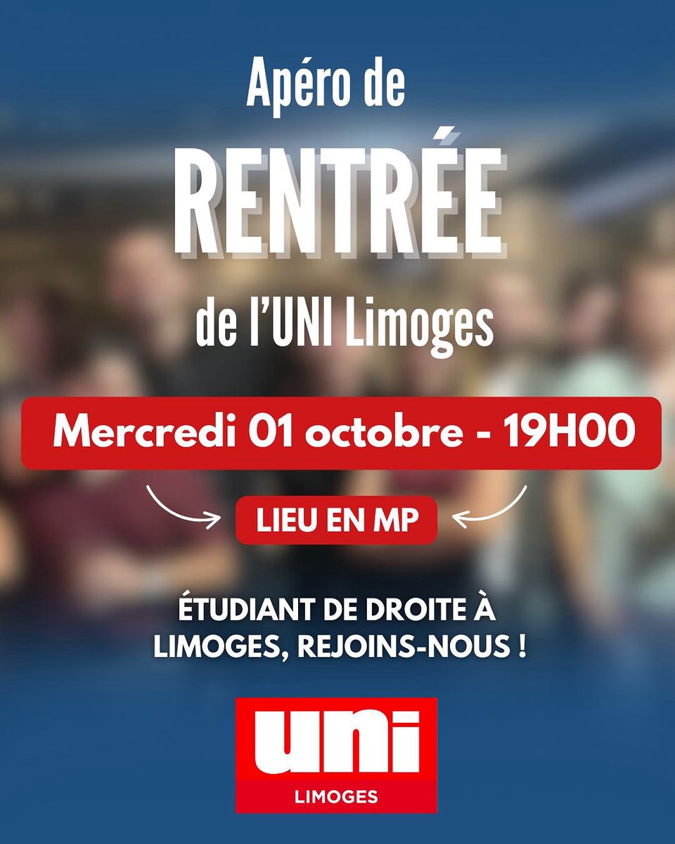 UNI_limoges's tweet photo. 📣 Apéro de rentrée de l’uni limoges !
📅 Mercredi 1er octobre – 19h
📍 Lieu communiqué en mp

Étudiant de droite à Limoges ? Viens échanger et rencontrer d’autres étudiants autour d’un moment convivial 🍻

#unilimoges #rentrée2025 #apéroétudiant https://t.co/gItILW7jp1