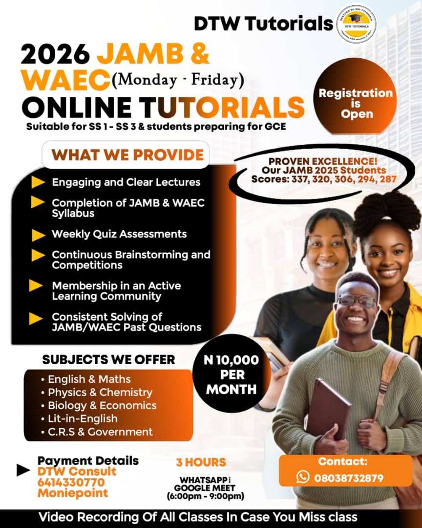 dtwtutorialsng's tweet photo. The Best Online Classes in Nigeria by DTW Tutorials, Join Us today to Prepare for JAMB 2026 and WAEC 2026! #jamb #waec #jamb2026 #waec2026 #wassce https://t.co/quxWIOP5JU