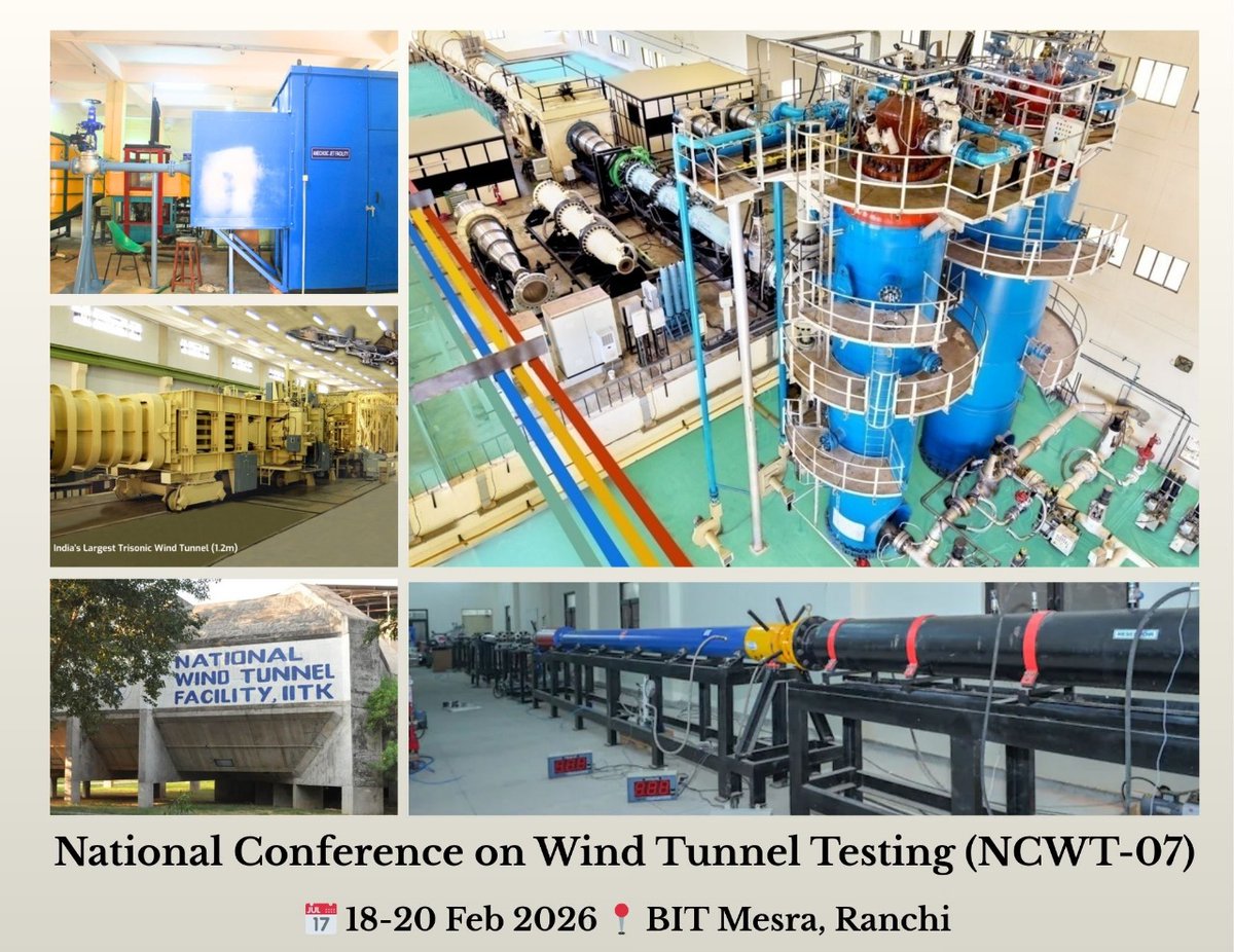 priyank_kumar's tweet photo. From rockets to skyscrapers, India’s wind tunnels shape the future. 
Be part of the 7th National Conference on Wind Tunnel Testing (NCWT-07)
📅 18–20 Feb 2026 | BIT Mesra, Ranchi
👉 Present your work, connect, collaborate!
🔗 https://t.co/a1LZSegqLk
#NCWT07 #Innovation #BITMesra https://t.co/4StnSBfdK7