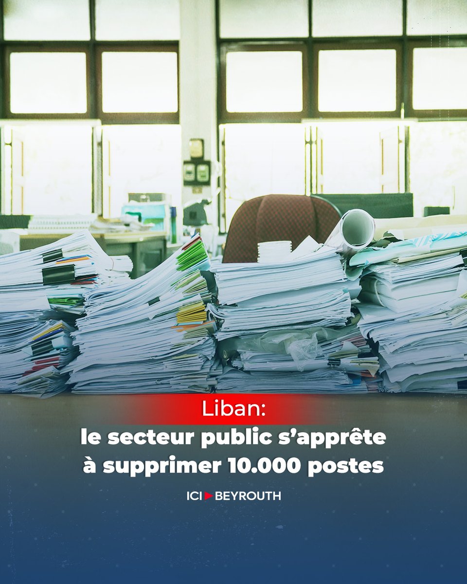 Icibeyrouthnews's tweet image. Dans le cadre d’un plan de #restructuration de l’administration publique visant à mettre fin à des années de «recrutement anarchique» et de postes «étranges» souvent dépourvus de description précise, 2.600 fonctions doivent être supprimées de l’administration #publique…