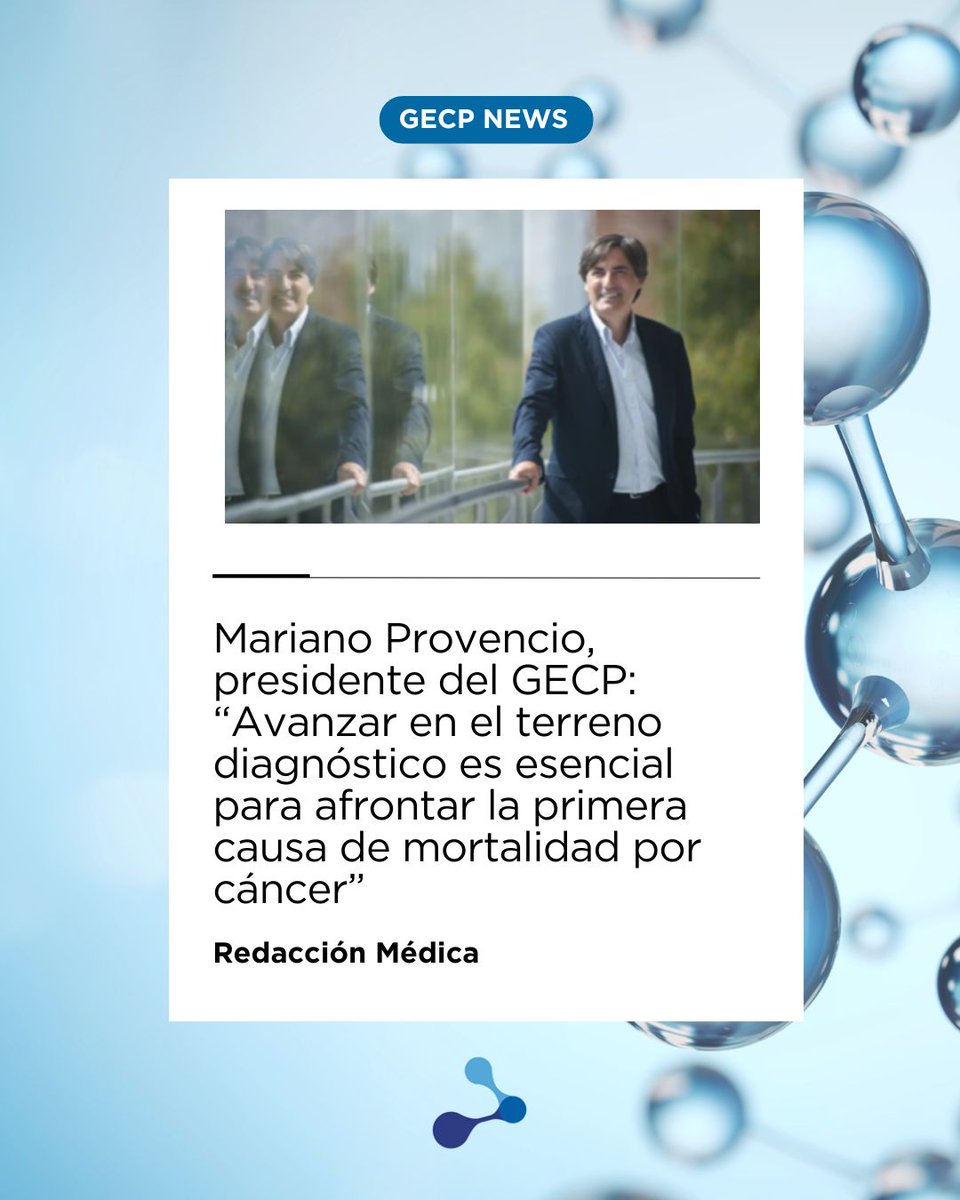 ⭕Hoy, en el #DiaMundialdelaInvestigación, <a href="/MARIANOPROVENCI/">M.Provencio</a> , presidente del GECP, subraya en una entrevista para <a href="/redaccionmedica/">Redacción Médica</a> :
🗣️“Avanzar en el terreno diagnóstico es esencial para afrontar la primera causa de mortalidad por cáncer. El ctDNA y la inteligencia artificial