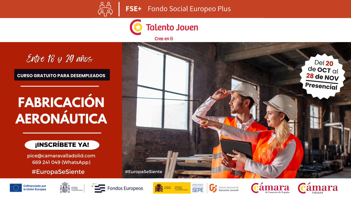 💼 Aprovecha esta oportunidad, forma parte del sector aeronáutico

🚀 Es hora de invertir en ti y en tu futuro

Financiado con <a href="/FondosUE_Esp/">Fondos Europeos en España</a>  #EuropaSeSiente

📩pice@camaravalladolid.com
 WhatsApp 📲 669 241 049

#FabricaciónAeronáutica #Fábrica #Desempleado #Empleo #Formación