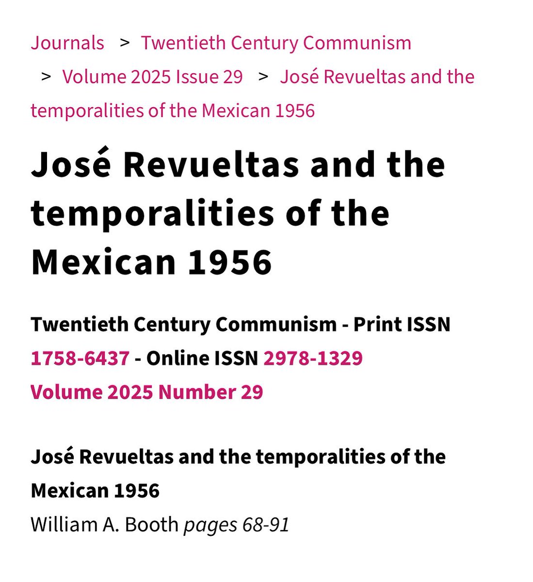WilliamABooth's tweet image. You wait ages for a publication and then two appear in a week! Here’s my new article on José Revueltas and Mexico’s 1956: journals.lwbooks.co.uk/tcc/vol-2025-i…