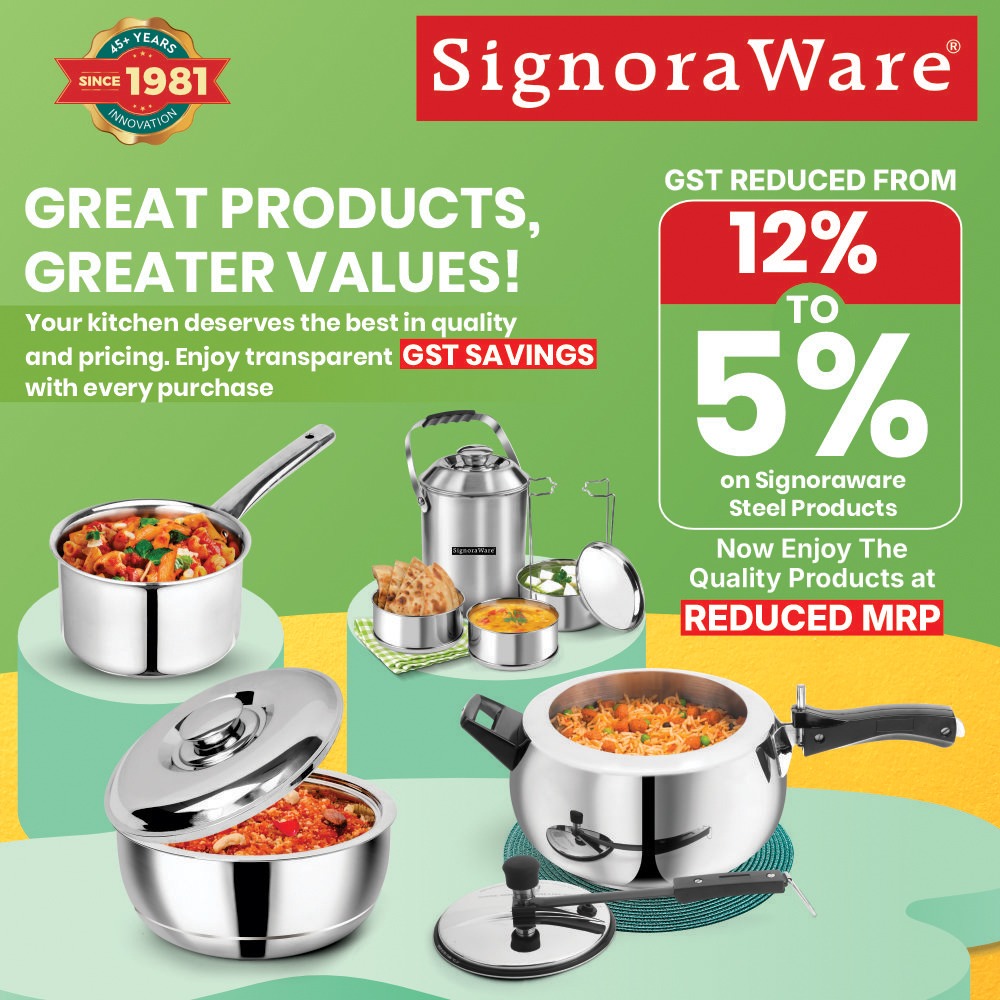 SignoraWare's tweet image. ✨ Great Products, Greater Savings! ✨
Now enjoy SignoraWare Steel Products at an even better value.
With GST reduced from 12% ➝ 5%, your favorite kitchen essentials come home at a reduced MRP. 🥘🍲
#SignoraWare #SteelCookware #MadeInIndia #KitchenEssentials #CookWithStyle