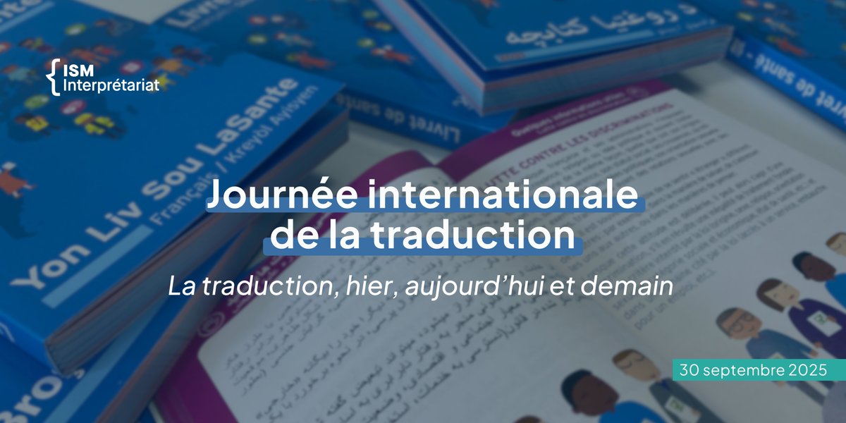 [#Traduction] 🌍 La traduction, hier, aujourd’hui et demain : ISM Interprétariat célèbre sa journée internationale.

📖 A l'approche du 30 septembre, nous partageons nos actions et réflexions sur l’évolution du métier de traducteur, ses défis actuels, et l’importance de la