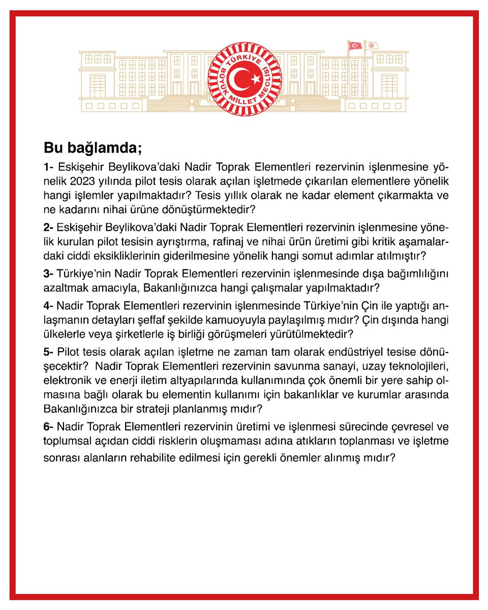 Eskişehir Beylikova’daki Nadir Toprak Elementleri rezervinin işlenmesine yönelik yazılı soru önergemizi TBMM’ye sunduk.