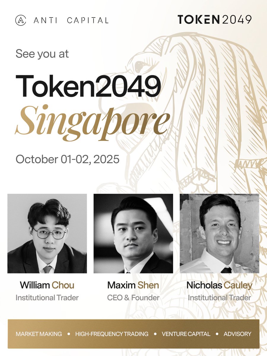Anti__Capital's tweet image. Meet our team at @token2049 Singapore! 🇸🇬

Representing @Anti__Capital:

🔷 Maxim Shen — CEO &amp;amp; Founder
🔷TUNG WEI CHOU — Institutional Trader
🔷 Nicholas Cauley — Institutional Trader

If you’d like to connect during the event, send us a DM to arrange a meetup

#AntiCapital