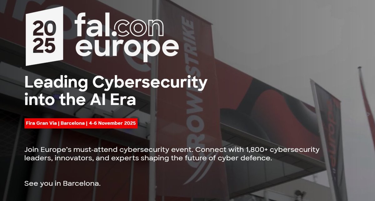 🚀 <a href="/CrowdStrike/">CrowdStrike</a>  𝗶𝗻𝘃𝗶𝘁𝗮 𝗶 𝗽𝗮𝗿𝘁𝗻𝗲𝗿 𝗮 𝗙𝗮𝗹.𝗖𝗼𝗻 𝗘𝘂𝗿𝗼𝗽𝗲 𝟮𝟬𝟮𝟱!
 
L’evento di cybersecurity più atteso dell’anno arriva a hashtag#Barcellona dal 4 al 6 novembre 2025 – un’occasione unica per scoprire le ultime innovazioni per proteggere ambienti cloud ed