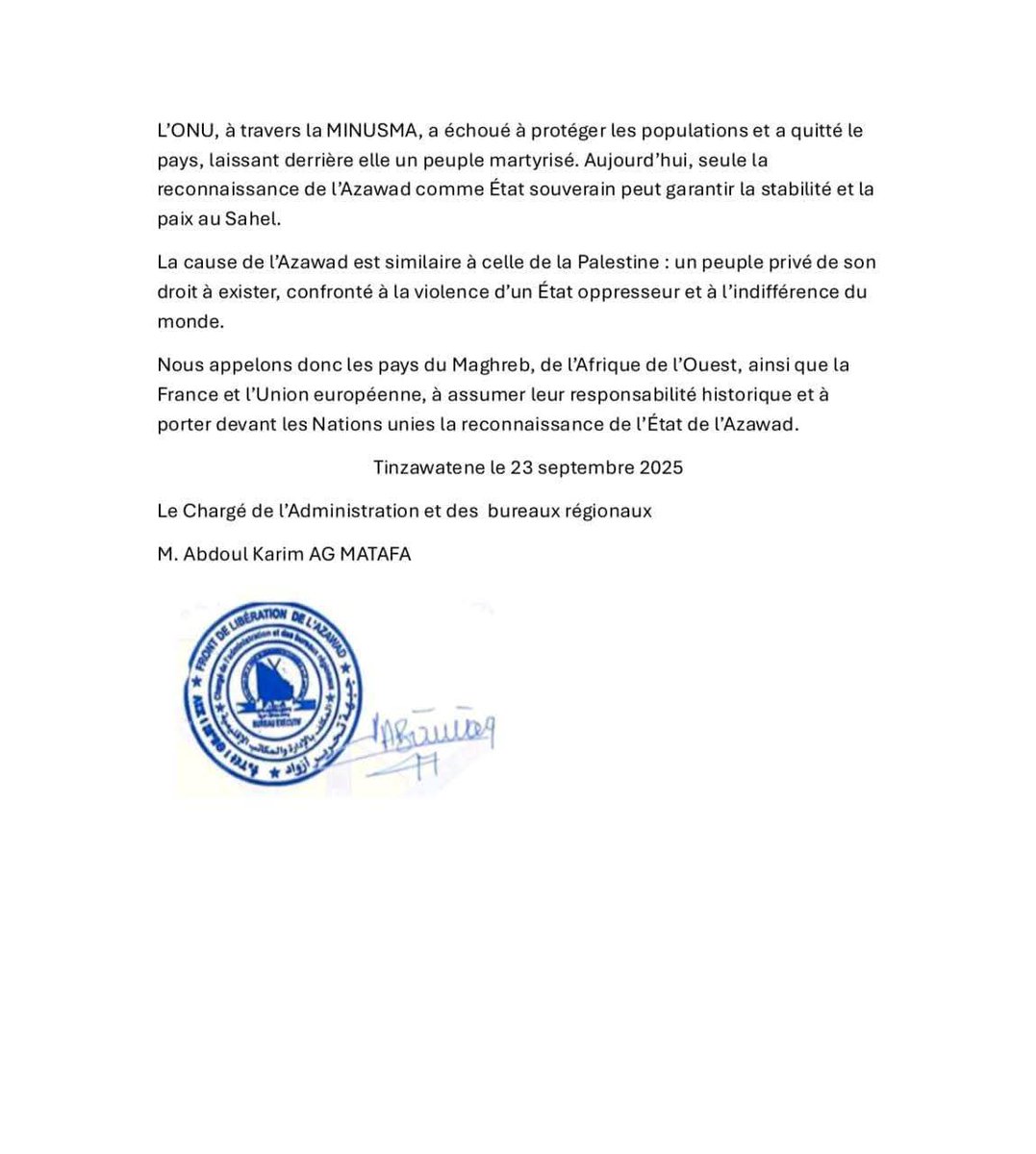 Le #FLA salut, la France, l'Algérie, le Maroc, la Mauritanie, le Niger, la Côte
d'Ivoire, le Tchad, ainsi que tous les pays ayant contribué aux processus de paix au Mali, à constater l'échec irréversible de l'État malien et à soutenir la reconnaissance de l'État de l'#Azawad.