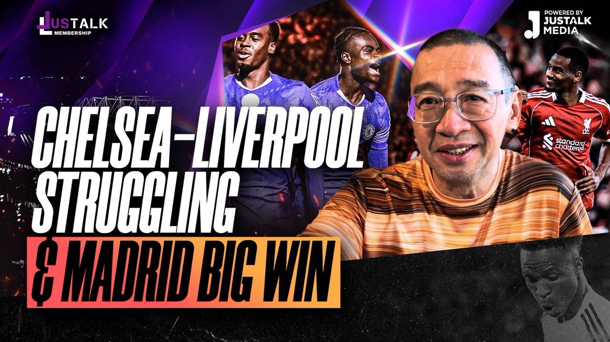 JUS TALK MEMBER #476 : CHELSEA-LIVERPOOL STRUGGLING &amp; MADRID BIG WIN

Watch for membership only youtu.be/i6QKkCStWzs on <a href="/YouTube/">YouTube</a>