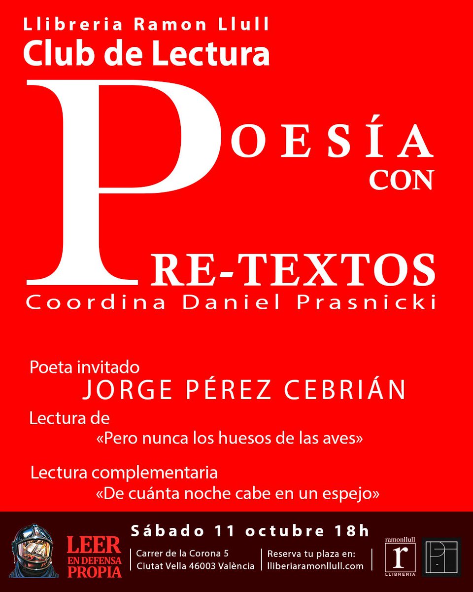 PreTextosLibros's tweet image. 🇪🇸 ¡Valencia! En octubre comenzamos un nuevo club de lectura dedicado a la poesía de Pre-Textos. Una gran oportunidad para conocer a destacados poetas que nos visitarán, así como de leer a reconocidas voces poéticas como Shakespeare 📚.

ℹ️ Inscripciones: llibreriaramonllull.com/evento/poesia-…