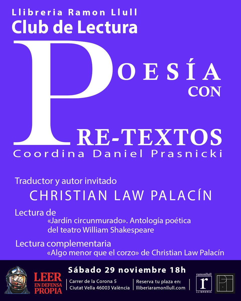 PreTextosLibros's tweet image. 🇪🇸 ¡Valencia! En octubre comenzamos un nuevo club de lectura dedicado a la poesía de Pre-Textos. Una gran oportunidad para conocer a destacados poetas que nos visitarán, así como de leer a reconocidas voces poéticas como Shakespeare 📚.

ℹ️ Inscripciones: llibreriaramonllull.com/evento/poesia-…