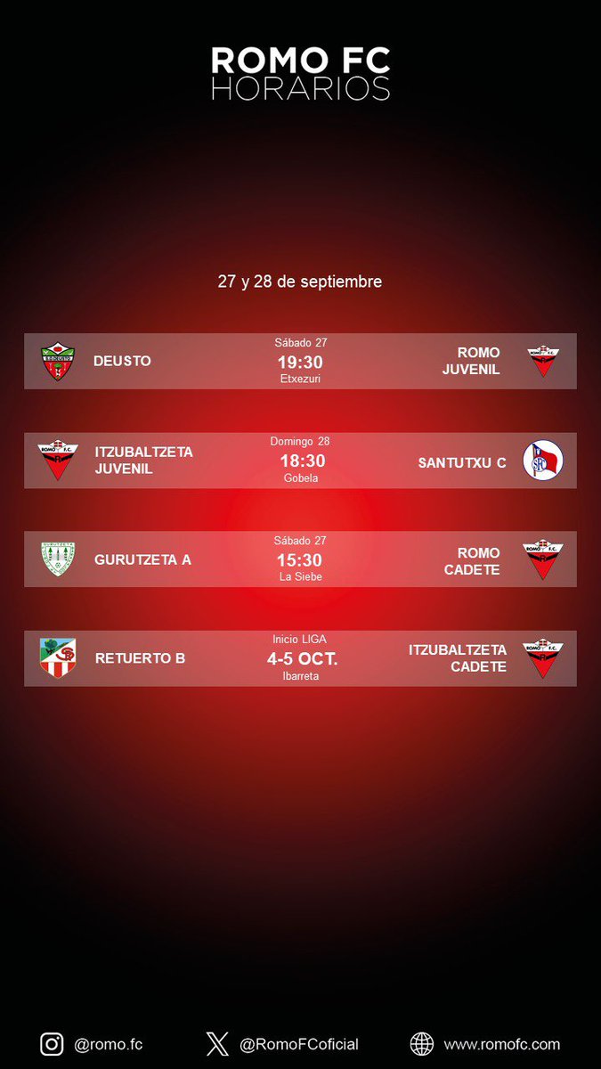 ⏰HORARIOS/ORDUTEGIAK⏰

📌 Publicados los horarios de los partidos oficiales que nuestros equipos del 🔴ROMO FC⚫️ disputarán el próximo fin de semana (27 y 28 de septiembre). 

#Romo #Cantera #GetxoKirolak