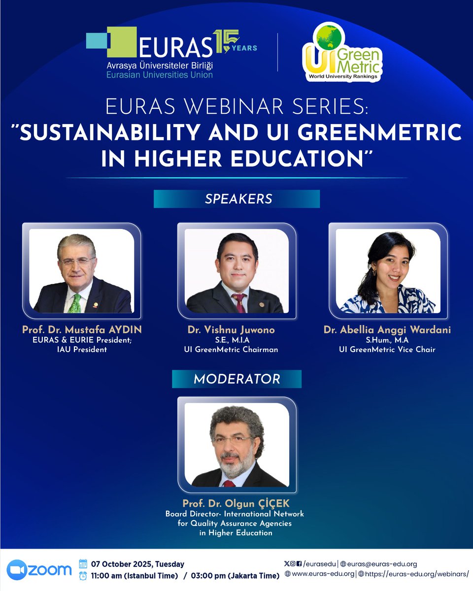 We are pleased to announce our upcoming EURAS Webinar, organized in collaboration with UI GreenMetric, on: “Sustainability and UI GreenMetric in Higher Education”  

🗓️ 07 October 2025
⏰ 11:00 (Istanbul) | 15:00 (Jakarta)
++