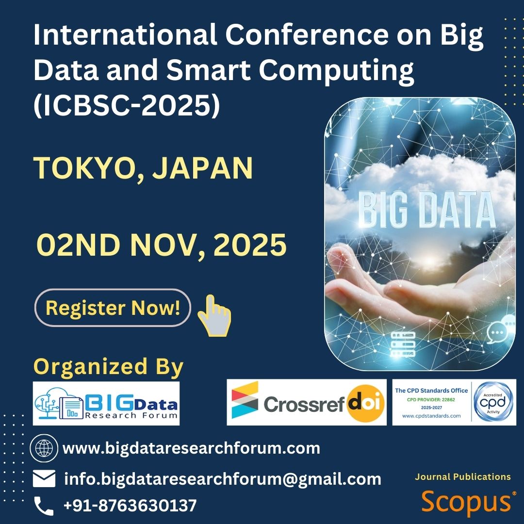 BResearchforum's tweet photo. 👨‍💼🎓 International Conference on Big Data and Smart Computing at📍 Tokyo, Japan 🏝 on📅 02nd Nov, 2025

🔗 Event Link:
📌 https://t.co/Vsq7EsLHaQ

#bigdataresearchforum #ICBSC2025 #TokyoConference #smartcomputing #bigdataanalytics #internationalconferenceinJapan #scopusindexed https://t.co/dYDSly81Bl