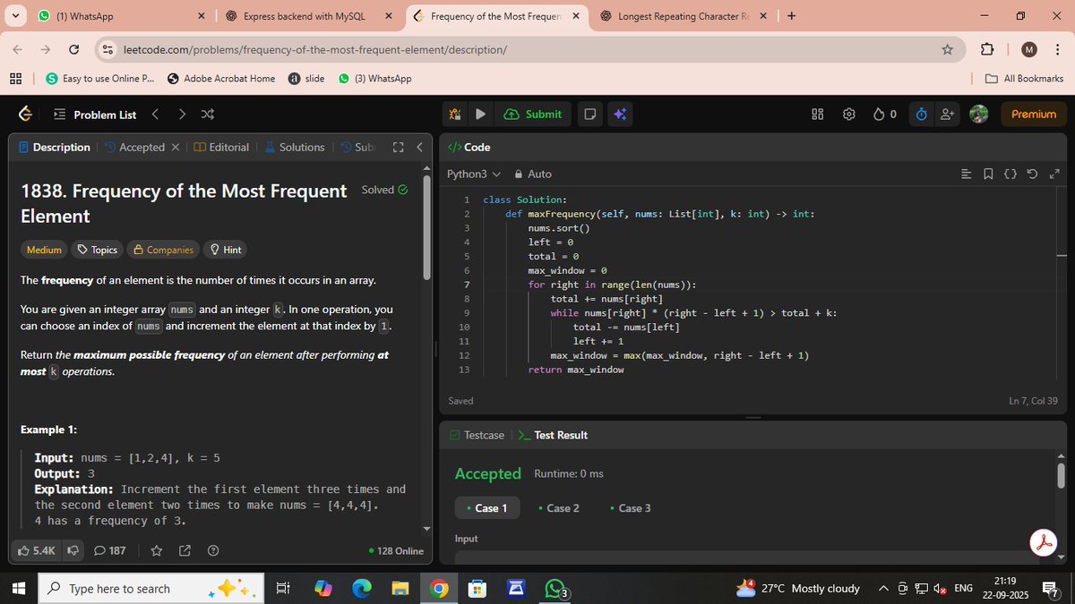 d_isha2003's tweet image. Day 58 of #60DaysOfCode 🚀
Solved LeetCode 1838: Frequency of the Most Frequent Element ✅
Feeling the consistency pay off—just 2 days away from completing this challenge! 💪🔥
#60DaysOfCode #LeetCode #CodingChallenge #ProblemSolving #Python
