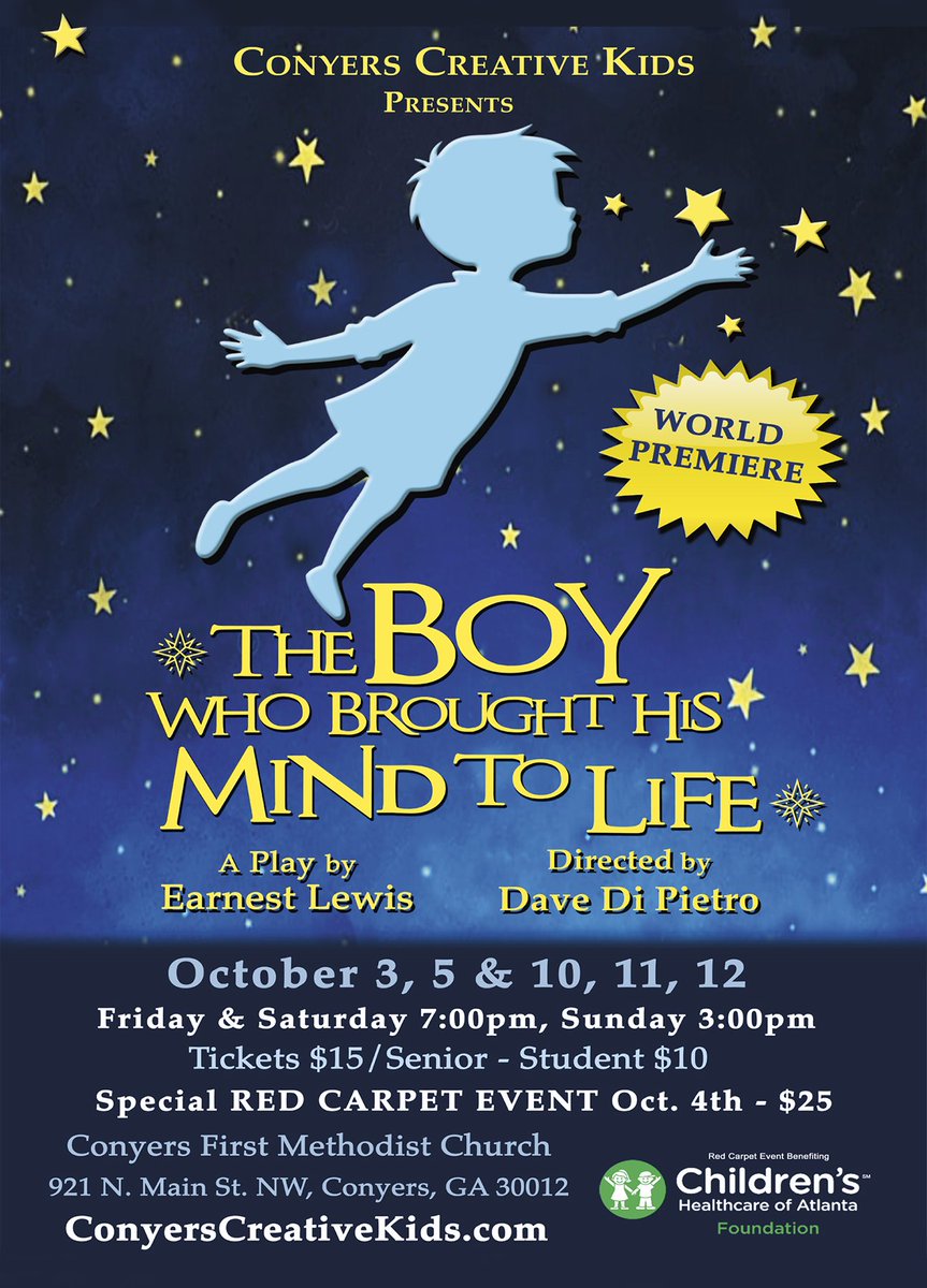 This magical play, The Boy Who Brought His Mind to Life,  opens next Friday for its two-weekend run! This wonderful show is suitable for the entire family and stars the Conyers Creative Kids!  SupportingChildren's Healthcare of Atlanta! 
Tickets are on-sale now!