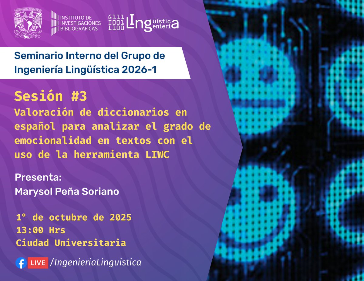 Nuestra tercera sesión del Seminario Interno del Grupo de Ingienería Lingüística 2026-1 será el miércoles 1° de octubre a las 13:00 hrs 📷📷 ¡Nos vemos ahí!
#gil #unam #lingüísticacomputacional #lingüística