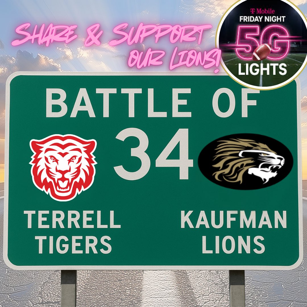 🔥 THE COUNTDOWN IS ON! 🔥
Battle of 34: Kaufman Lions 🦁 vs. Terrell Tigers 🐯
📍 Terrell Memorial Stadium | 🕖 Friday, Sept. 26 | 7:00PM

@kaufmanhighschool <a href="/TMobile/">T-Mobile</a> #FN5GL #Sweepstakes