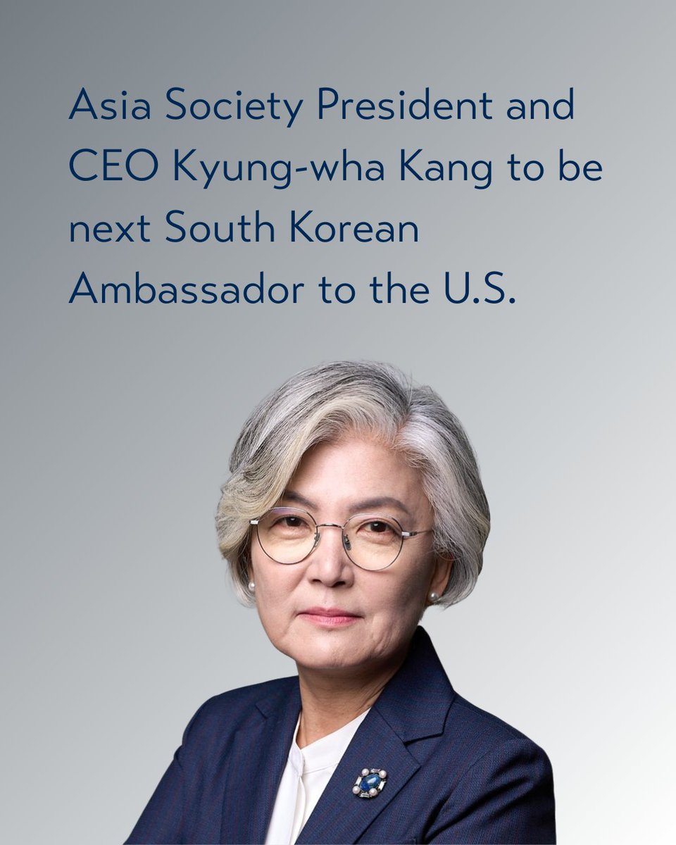 Asia Society President &amp; CEO (<a href="/AsiaSocietyCEO/">Asia Society President & CEO</a>) Kyung-wha Kang has been appointed South Korea's Ambassador to the United States, starting in early October.

#AsiaSociety