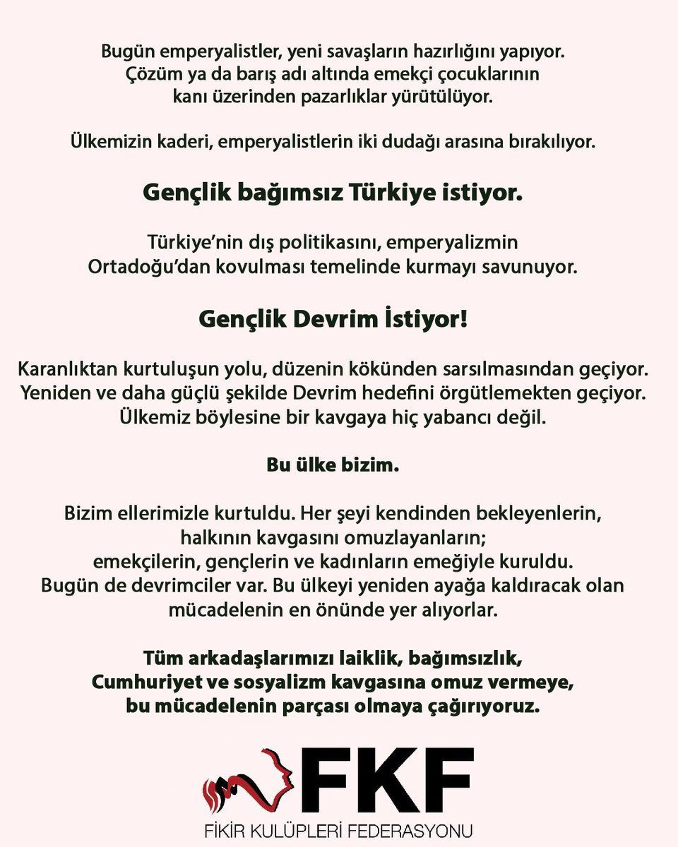 📢 Gençlik Devrim İstiyor!

Ülkemiz çıkış yolu arıyor.

Yeniden bir kurtuluş ve kuruluş mücadelesine ihtiyaç duyuyor.
Gençleri, devrimcileri yeniden görev başına, sözünü söylemeye çağırıyor.

Tüm arkadaşlarımızı laiklik, bağımsızlık, Cumhuriyet ve sosyalizm kavgasına omuz