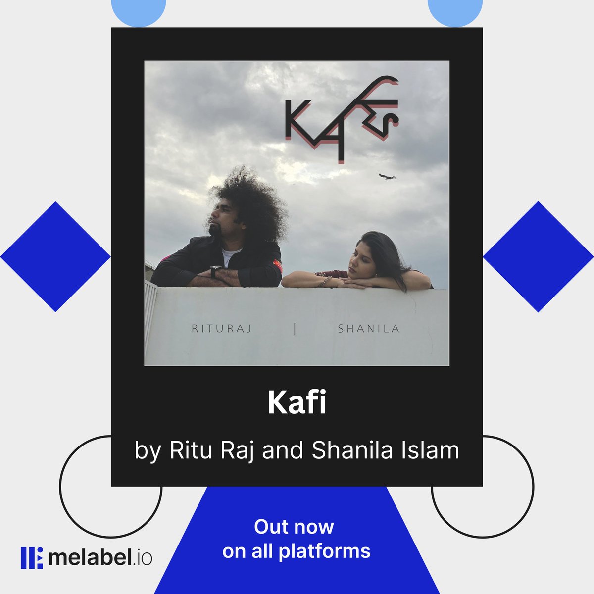 ME_Label's tweet photo. 🎶 The Wait is Over! 🎵 Kafi by Ritu Raj and Shanila Islam Just Dropped
🔗 Stream now: https://t.co/aH1iT25nhV
🔥 Comment your favorite lyric!

💡 Got your own music? Let us help you shine! Explore the tools to unleash your music business: https://t.co/hJoJivu4uH https://t.co/BlEMBQ17Rc