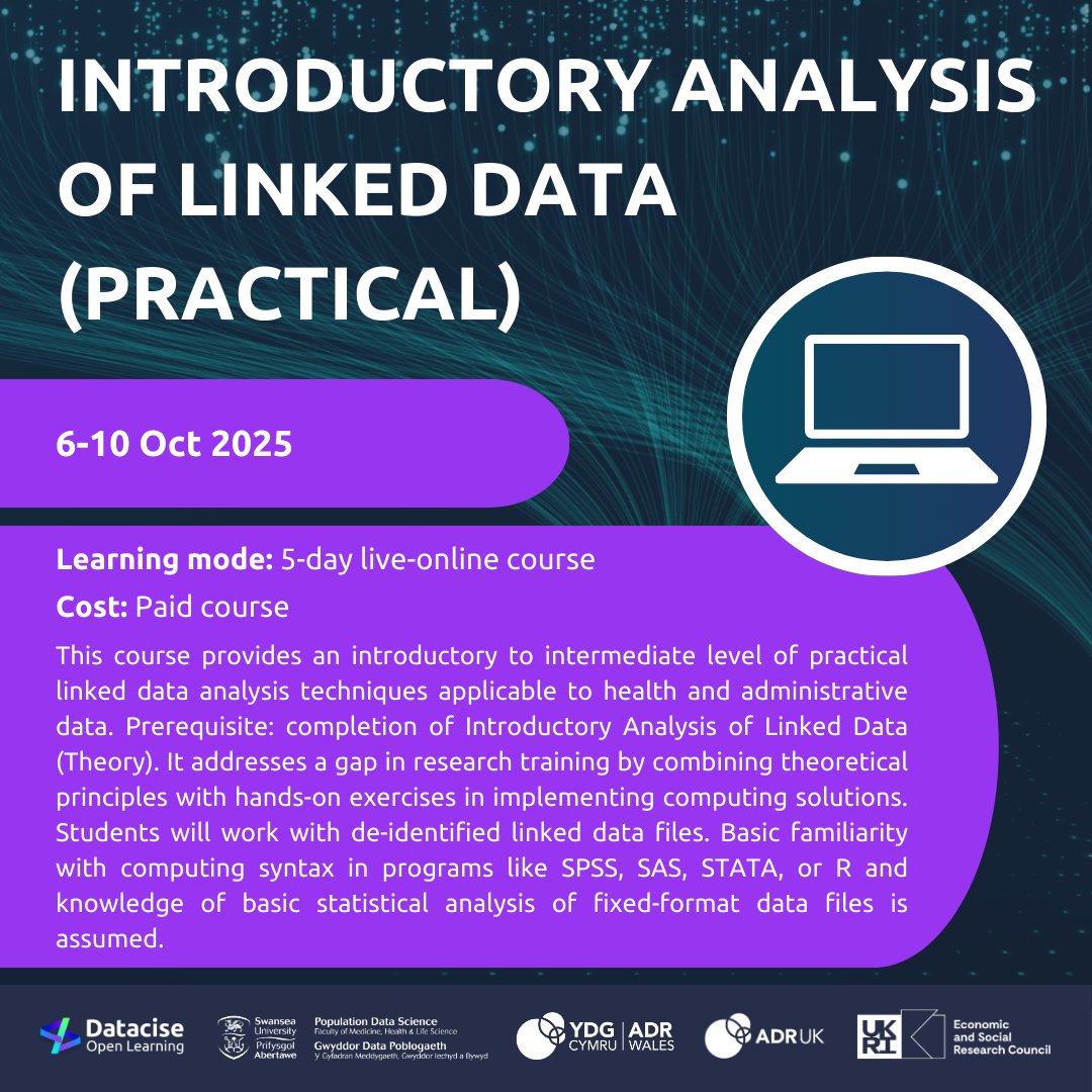 🚀 Ready to level up your data skills? Start the Advanced Linked Data Courses today! 🚀

Designed to teach techniques applicable to researchers using health, administrative, and social care data, our Advanced Analysis of Linked Data courses will help you gain skills to link
