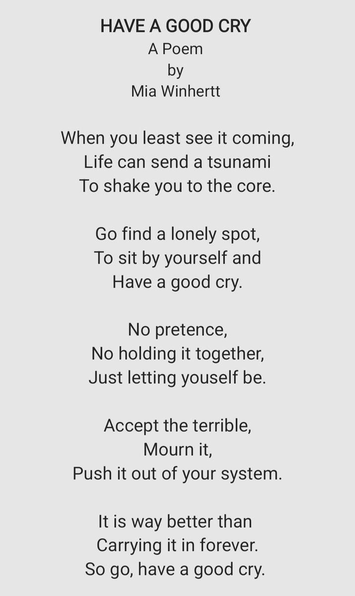 HAVE A GOOD CRY 
A Poem 
by Mia Winhertt 

#poetry #cry