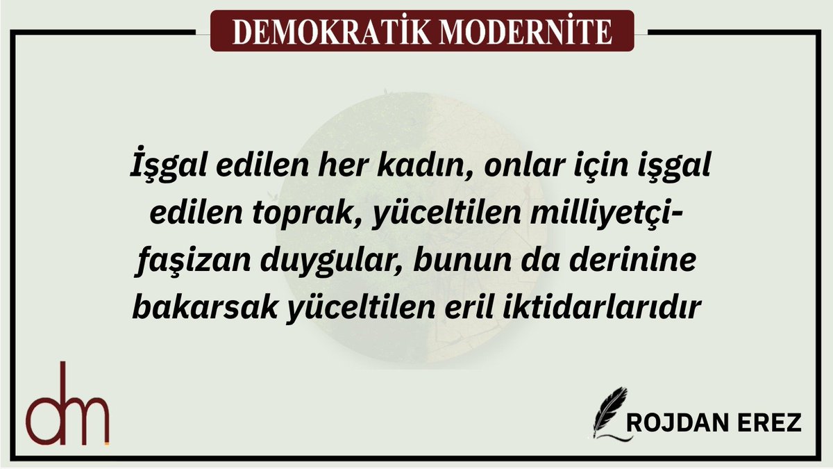 “Ulus-Devlet Çıkmazı ve Demokratik Konfederalizm” dosya konulu 51. Sayımızda Rojdan Erez’in “Ulus-Devlet Sorunsalı ve Kadın” yazısı…
demokratikmodernite.org/ulus-devlet-so…