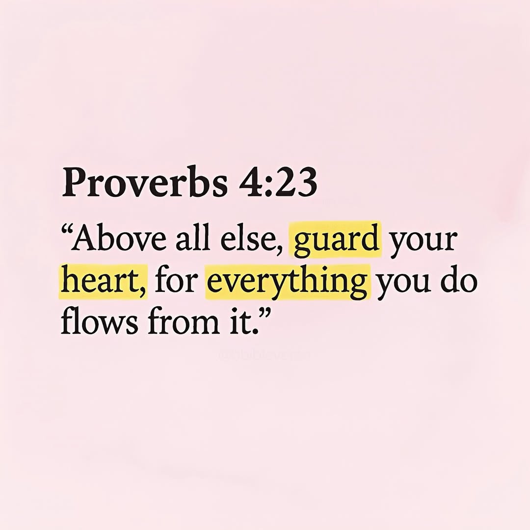 Proverbs 4:23