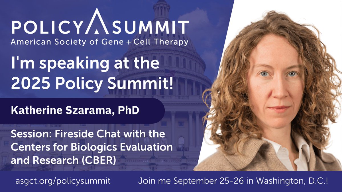 ASGCTherapy's tweet photo. 🚨 THIS FRIDAY IN DC: Dr. Katherine Szarama from the Office of the Director for @FDA's CBER will participate in a fireside chat at ASGCT’s Policy Summit (#PS25)!
This event is in person only; register to secure your spot: https://t.co/jxakiVRFjf https://t.co/3cuhXft021