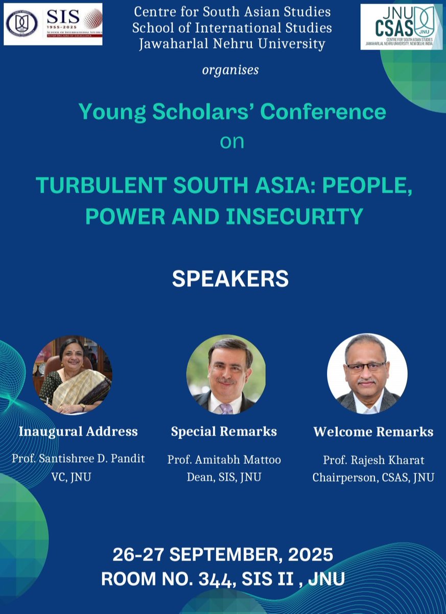 csasjnuofficial's tweet image. Delighted to welcome everyone to #CSAS's #YoungScholarConference2025, where distinguished researchers &amp;amp; emerging scholars converge! 

Engage in insightful presentations, keynote addresses, &amp;amp; collaborations.

📅 Date: 26th &amp;amp; 27th Sep 2025
⏰ Time: 9:00 AM
📍 Venue:  344, SIS-II