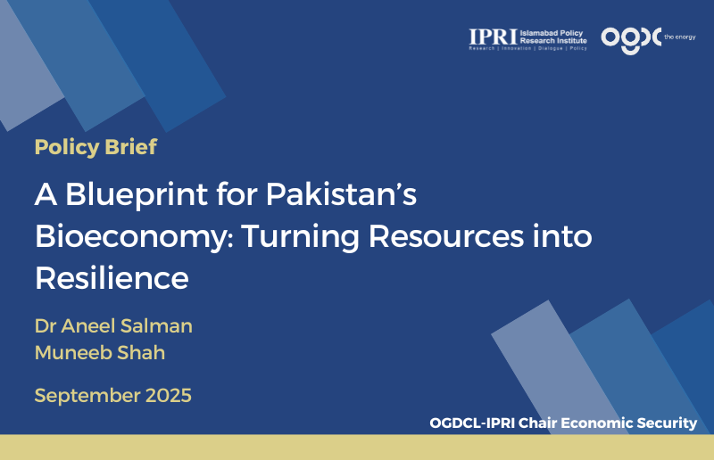 IPRI Policy Briefs|
A Blueprint for Pakistan’s Bioeconomy: Turning Resources into Resilience

by Chair Economic Security Dr. <a href="/SalmanAneel/">Dr Aneel Salman</a> &amp; Economic Security Researcher <a href="/ShahMuneeb_/">Syed Muneeb Shah (SMS)</a> 

ipripak.org/a-blueprint-fo… <a href="/ogdclofficial/">Oil & Gas Development Company Limited (OGDCL)</a>