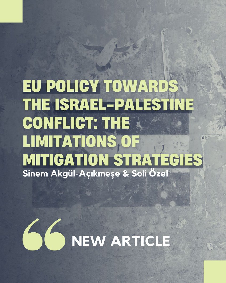 intl_spectator's tweet image. ⚠️New #openaccessarticle online!
🛡️ #EUPolicy towards the #IsraelPalestineConflict: The Limitations of #MitigationStrategies
🔍 Why have the EU’s strategies failed to achieve the two-state solution? loom.ly/KTpAfqM
✒️ @sinemacikmese & Soli Özel (@khasedutr)