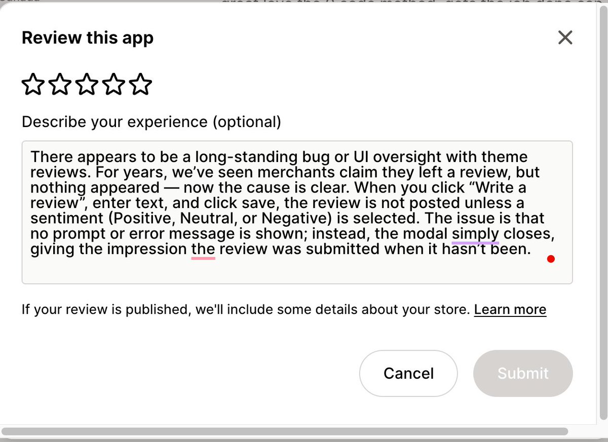 R3ckoningID's tweet image. Shopify Theme Review Bug: If merchants forget to pick a sentiment (✅ ◻️❌), clicking Submit review silently closes the modal and nothing posts. Lost reviews = lost feedback.

The App Store doesn&apos;t have this issue.

👉 community.shopify.dev/t/theme-review…

cc @Shopify #Shopify #UX #bugreport