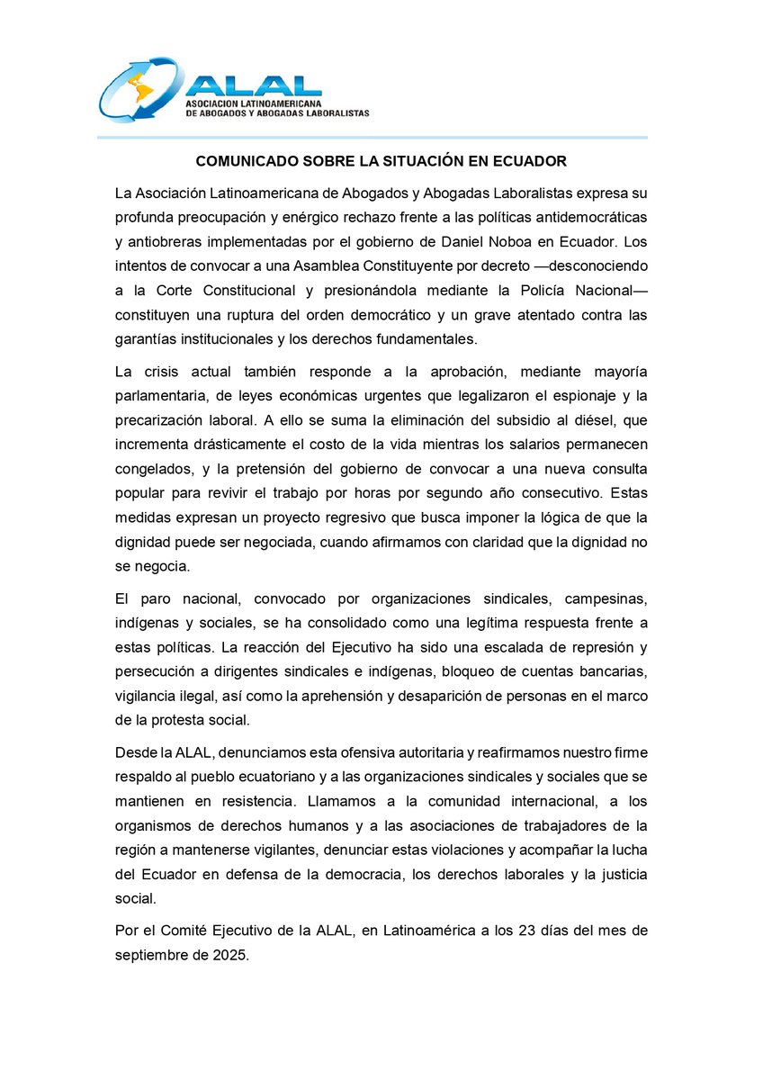 La ALAL expresa su profunda preocupación y enérgico rechazo frente a las políticas antidemocráticas, antiobreras y represivas implementadas por el gobierno de Daniel Noboa en Ecuador. Todo nuestro apoyo y solidaridad con el pueblo ecuatoriano
