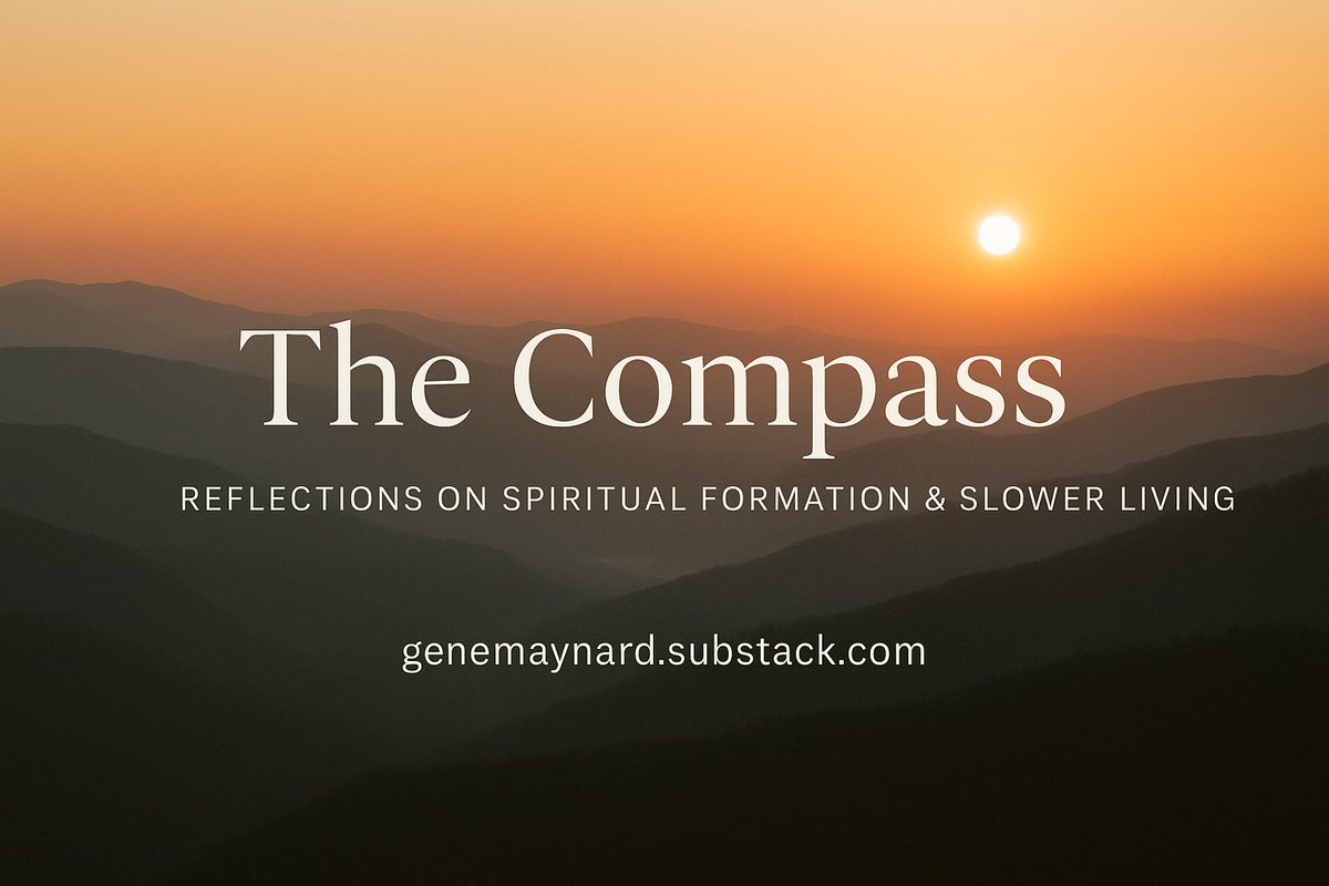 Gene_Maynard's tweet image. I write each week at The Compass, a Substack exploring spiritual formation and slower living in a hurry-sick world.

If you’d like reflections like this in your inbox:
Subscribe here: genemaynard.substack.com