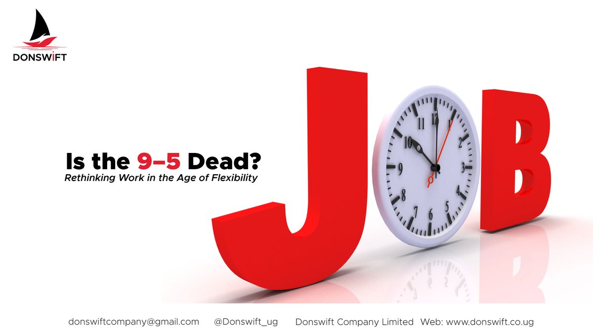 Donswift_ug's tweet image. The 9–5 grind isn’t what it used to be. Remote work, side hustles &amp;amp; flexible hours are rewriting the rules. 

Is the 9–5 finally dead? 🕒

 Read more in the article: 👇👇👇👇
linkedin.com/feed/update/ur…

#Donswift