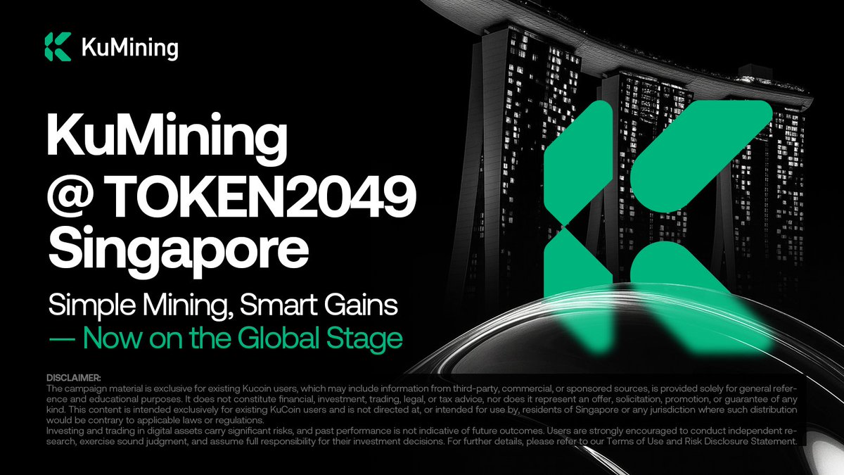 🌍 KuMining is heading to TOKEN2049 Singapore!

📍 Meet us at our booth, explore how KuMining makes BTC &amp; DOGE mining accessible for everyone, and join us in shaping the future of mining.

#TOKEN2049 #KuMining #CloudMining #BTC #DOGE