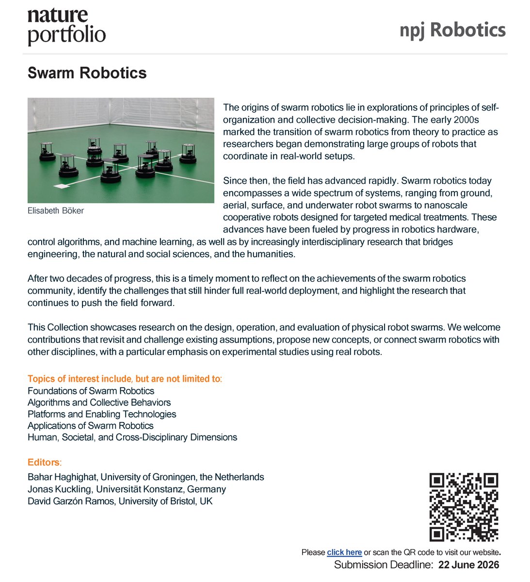 dgarzonramos's tweet image. 🚨 Calling all Swarm Roboticists! 🚨

The npj Robotics Collection on Swarm Robotics is open for submissions!

We welcome contributions on physical robot swarms — methods, platforms, applications, and human aspects.

🔗 nature.com/collections/fh…

Thanks for sharing and reposting!