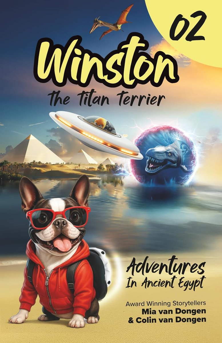 LiteraryTitan's tweet image. When a #superhero dog #TimeTravels to ancient Egypt, he discovers dinosaurs there and needs to figure out how they got there and fix history. #ChildrensBook Winston the Titan Terrier: Adventures in Ancient Egypt gives #readers nonstop #action and laughs. amzn.to/3ICrkDL?utm_ca…