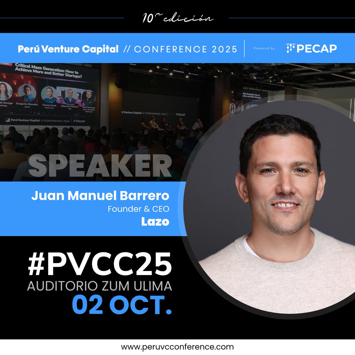 Proud to share that our Founder &amp; CEO, <a href="/JuanMBarrero/">Juan Manuel Barrero</a>, will be speaking at the 10th Edition of the Peru Venture Capital Conference | #PVCC25 <a href="/PECAP_/">PECAP</a> 

📅 Oct 2 | Universidad de Lima
✨ The landmark event for VCs, LPs, corporates &amp; startups in LatAm.

🎟️ Tickets: