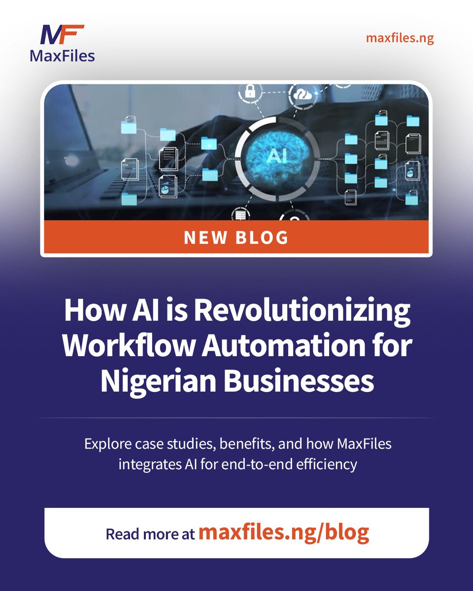 MaxFiles_ng's tweet image. Dive into AI's game-changing role in workflows! Read our latest blog. #AIBlog #MaxFilesInsights #NigerianWorkflows #AutomationRevolution